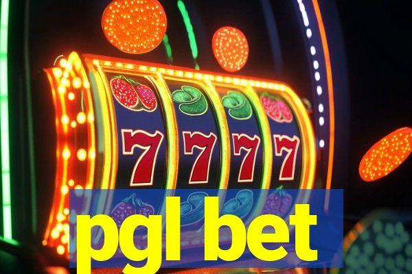 pgl bet